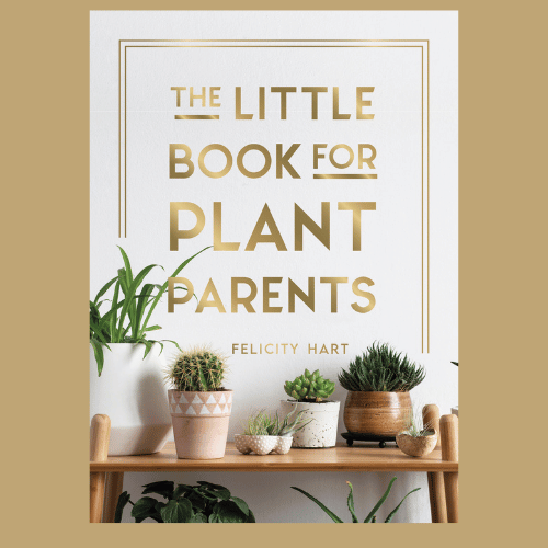 The Little Book for Plant Parents