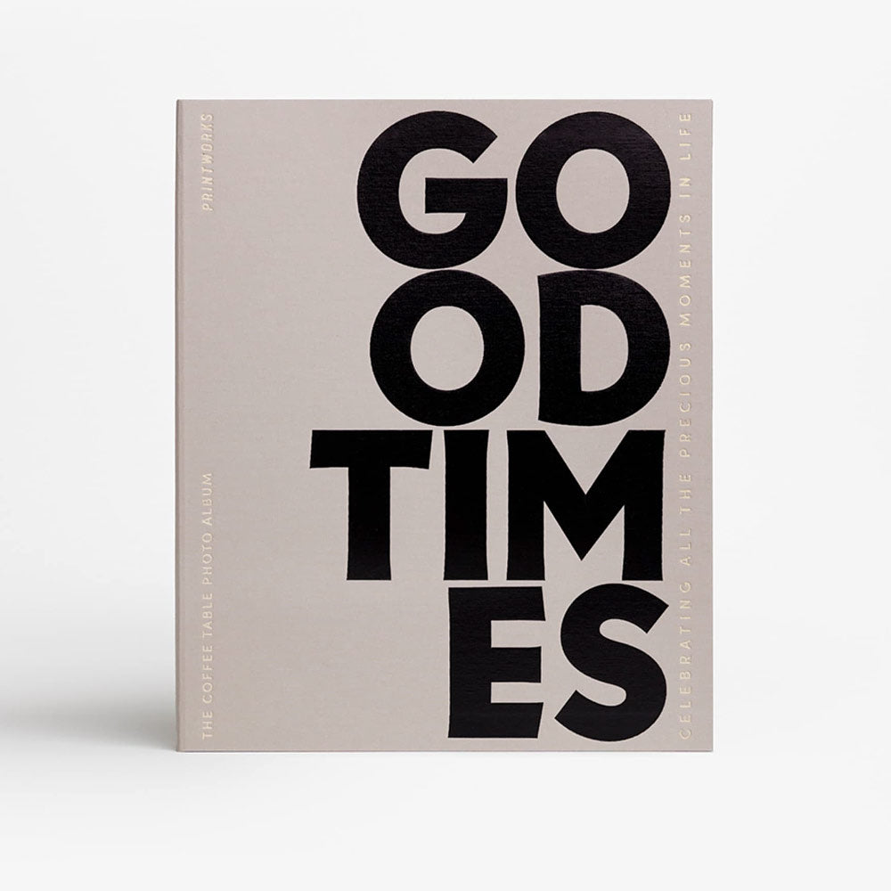 Photo Album titled 'Good Times' with black text in grey on a white background